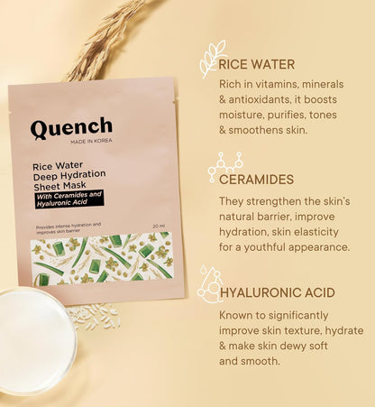 Quench Deep Hydration Korean Sheet Mask with Rice Water, Ceramides & Hyaluronic Acid